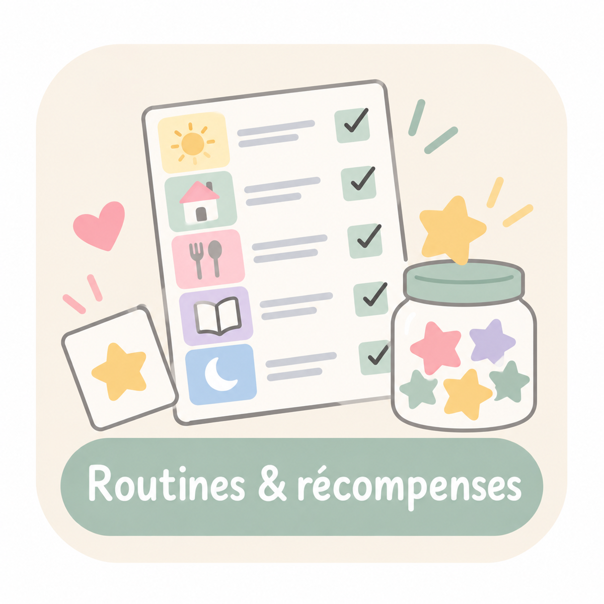 Routines & récompenses